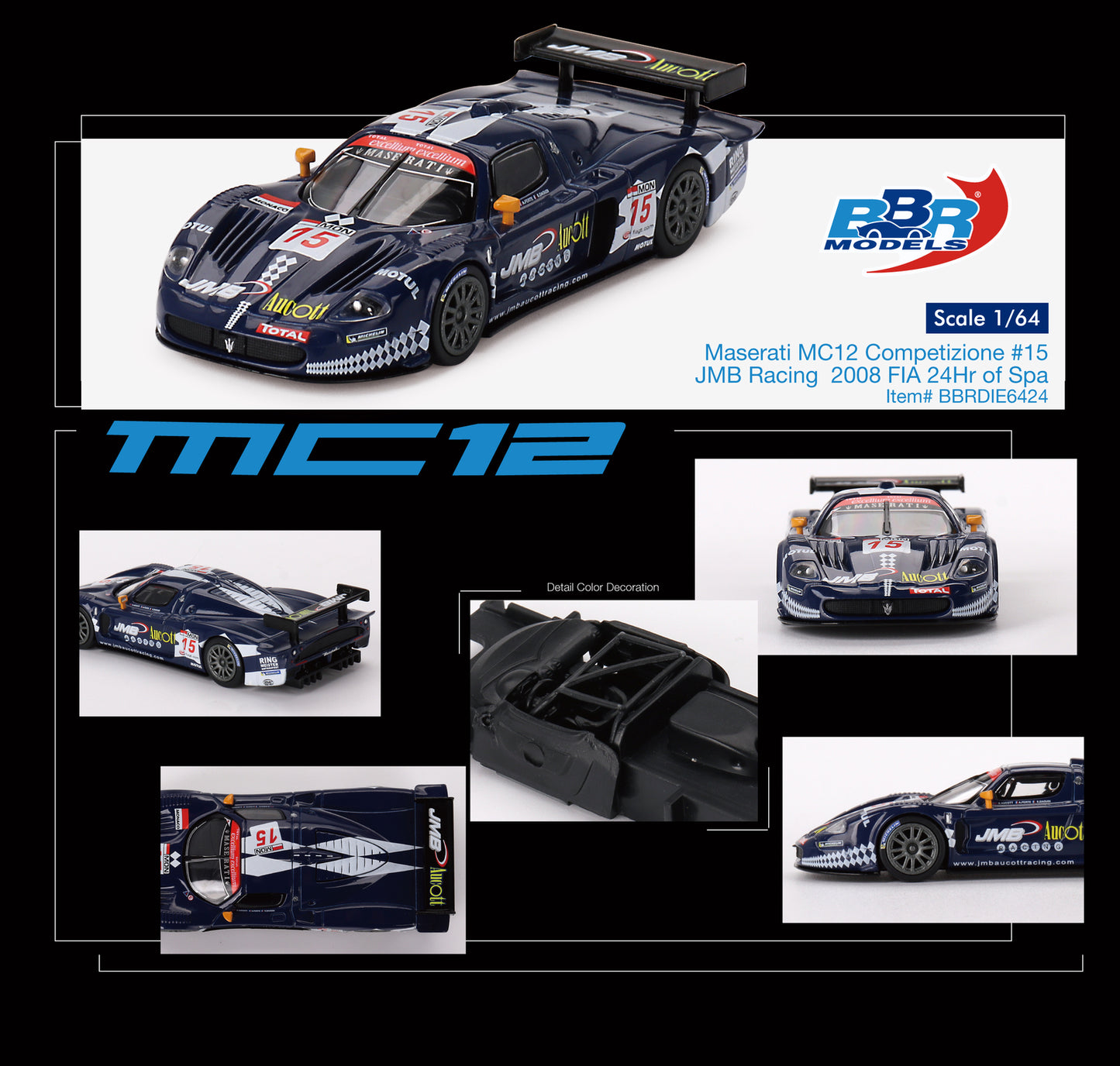 Maserati MC12 Competizione 2008 FIA 24Hr of Spa JMB Racing #15 - BBR Models - Scala 1/64 BBRDIE6424
