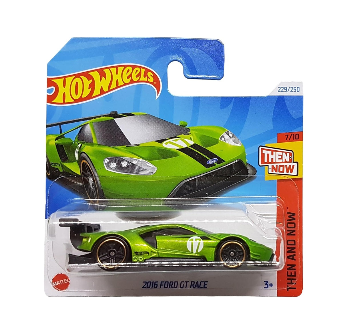 2016 Ford GT Race - HW Then and Now 7/10 - Hot Wheels - Scala 1/64 Circa